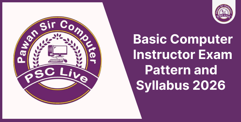 Basic Computer Instructor Exam Pattern and Syllabus