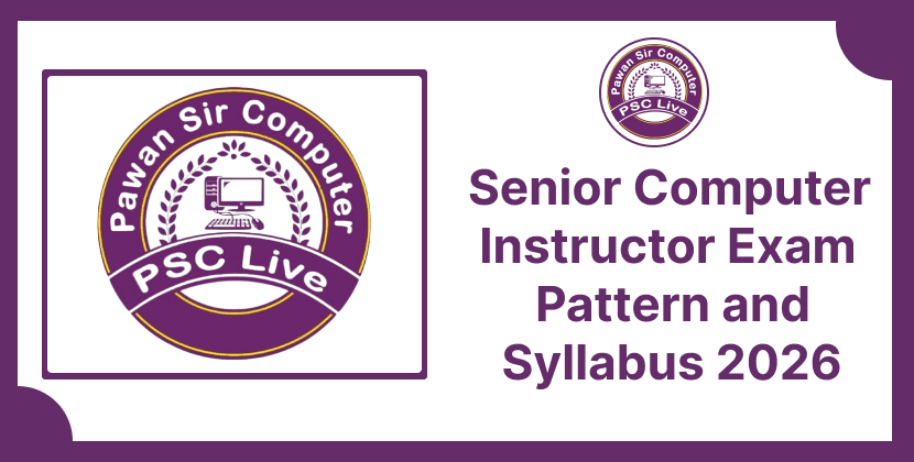 Senior Computer Instructor Exam Pattern and Syllabus