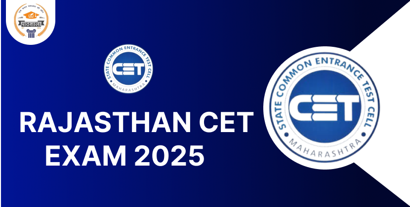 Rajasthan CET 2025