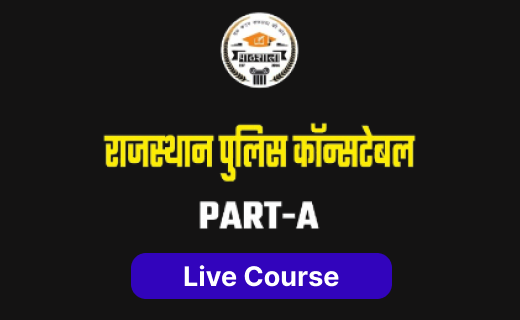Rajasthan Police Constable Part A Live Course